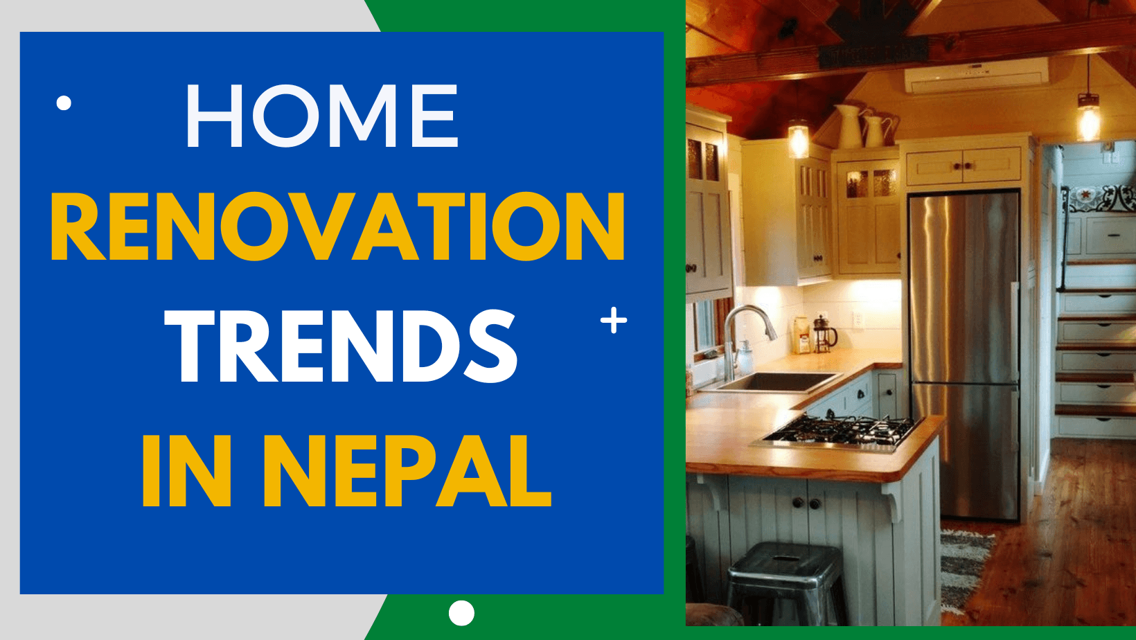 Home Renovation Trends in Nepal