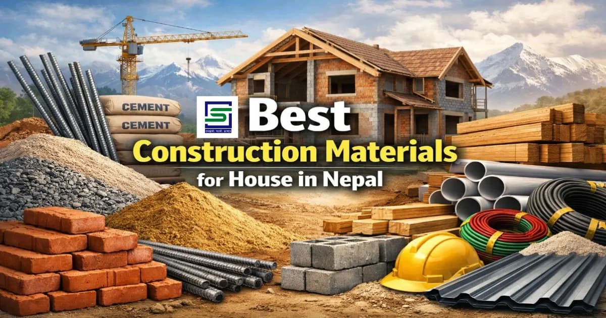 best materials for construction of house in nepal