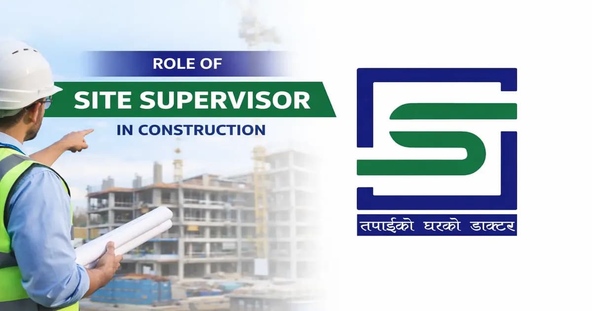 role of site supervisor in construction
