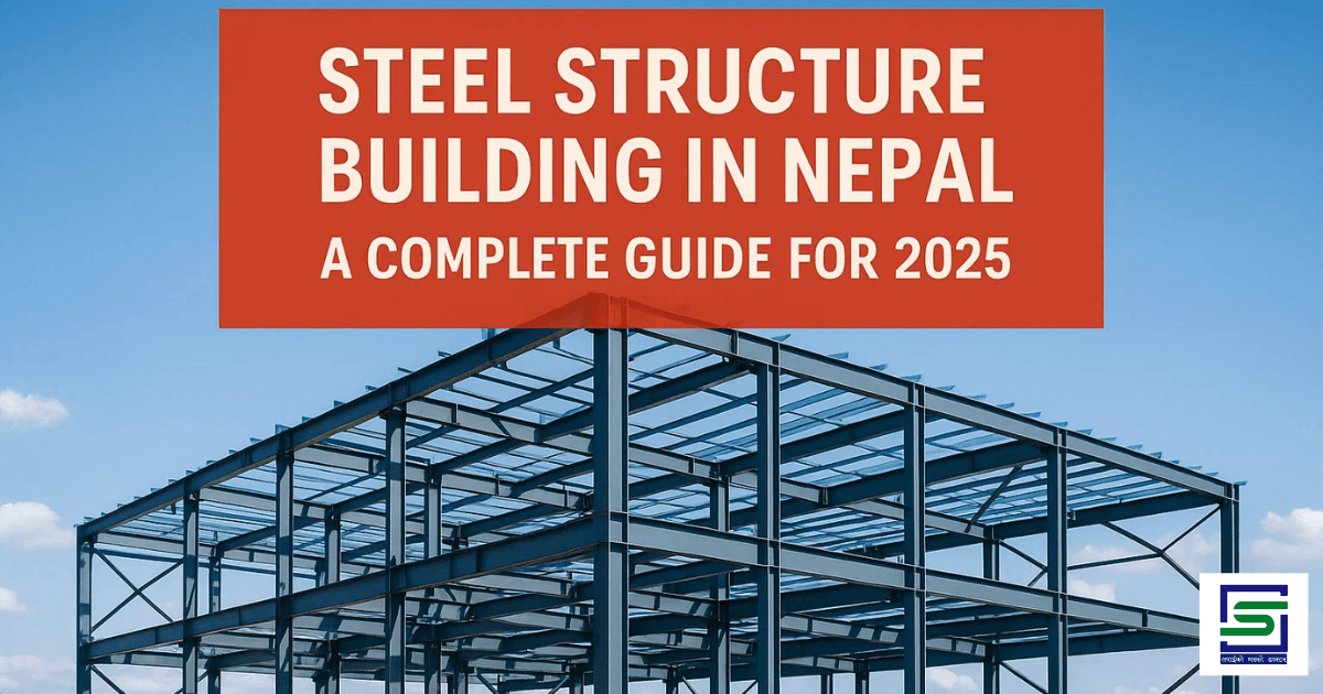 Steel Structure Building in Nepal